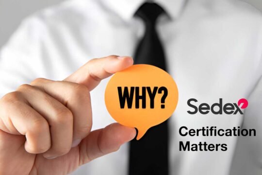 Why SEDEX Certification Matters