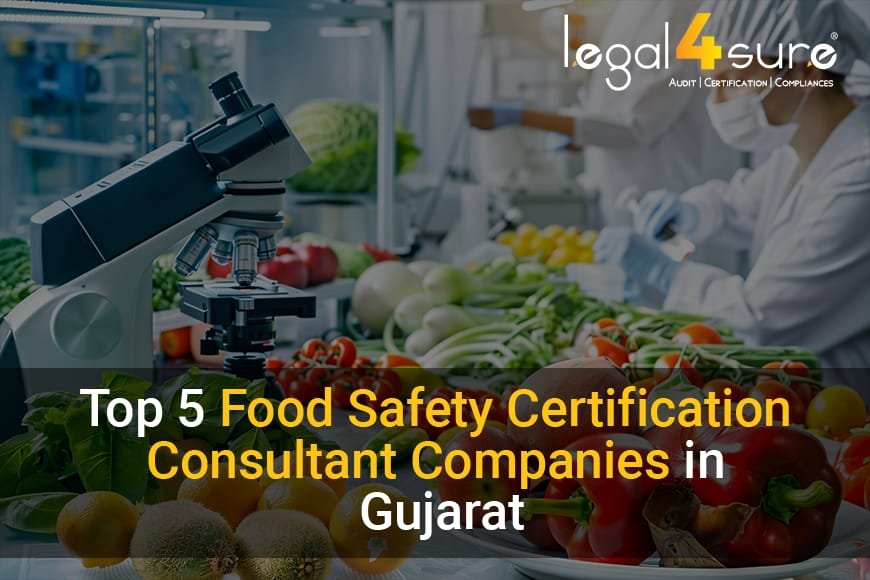 Top 5 Food Safety Certification Consultants In Gujarat