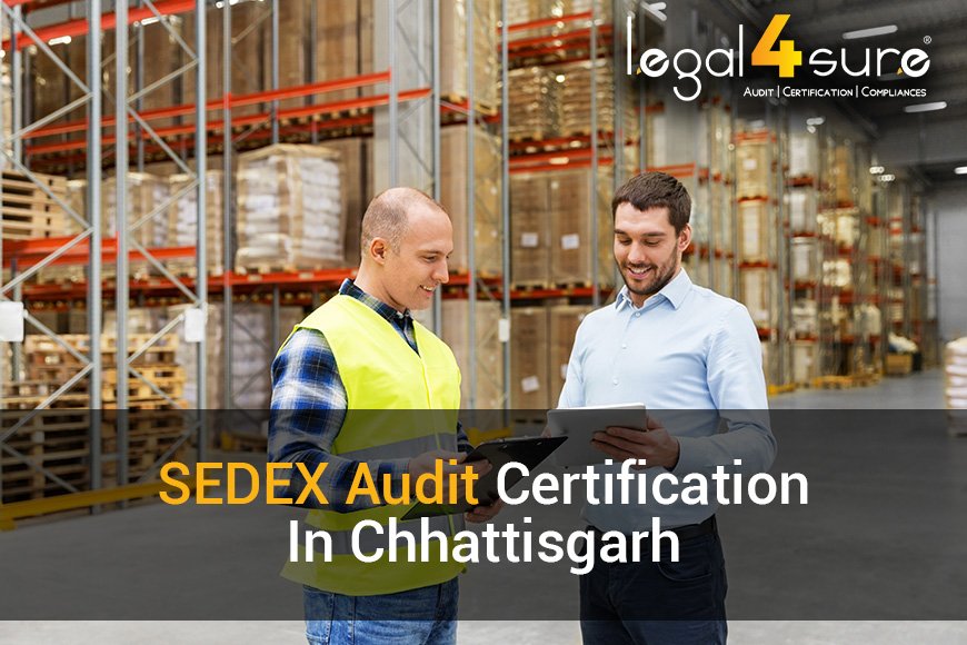 Best SEDEX Audit Certification In Chhattisgarh