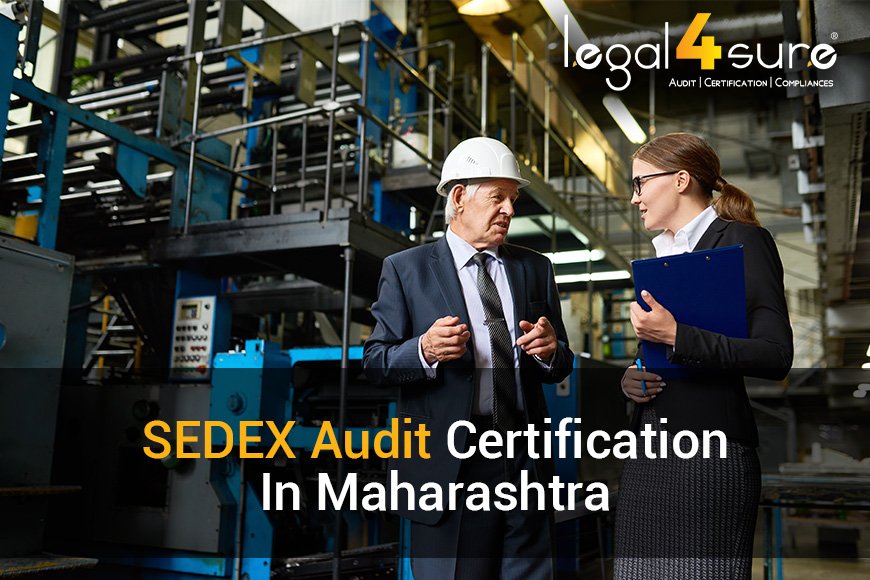 SEDEX Audit Certification in Maharashtra