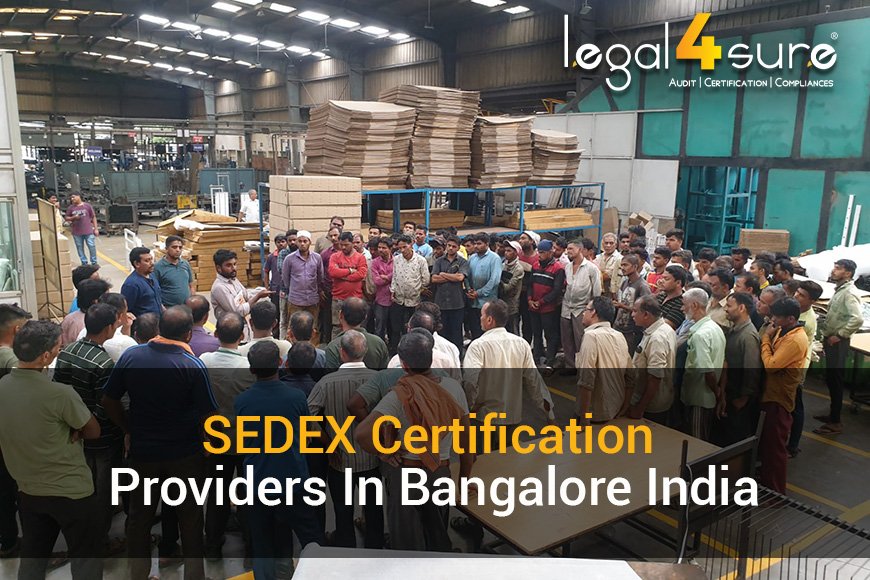 SEDEX Certification Service Providers in Bangalore