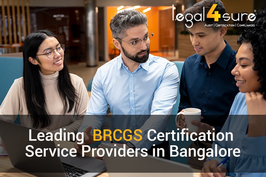 #1 BRCGS Certification Service In Bangalore