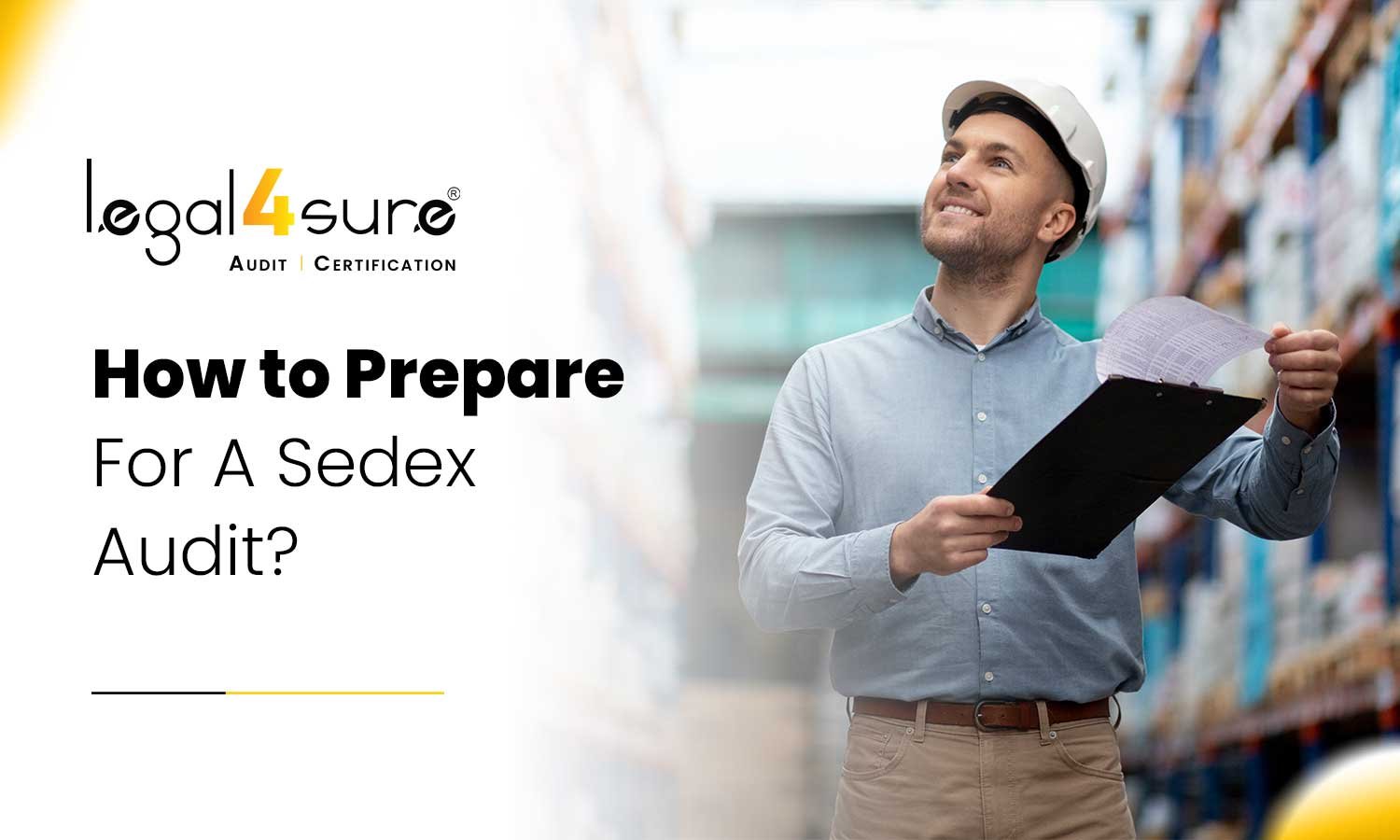 Prepare For A Sedex Audit