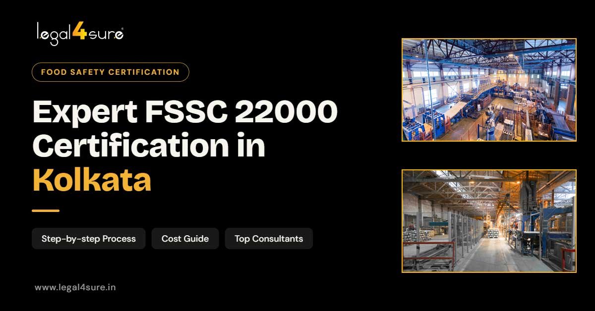 Industrial food plant – expert FSSC 22000 certification in Kolkata step-by-step process cost guide