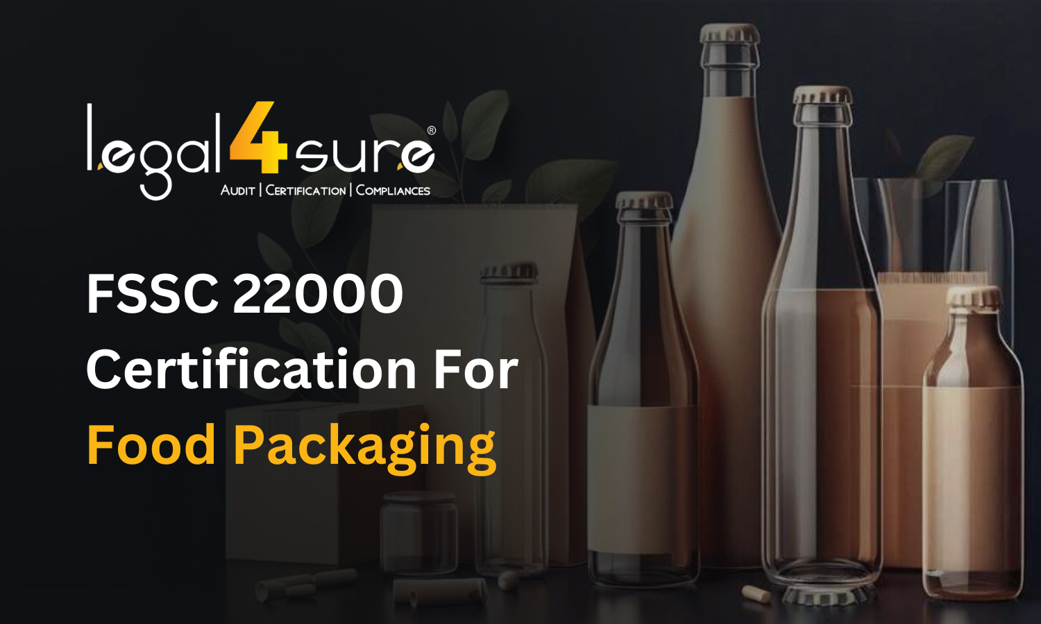 FSSC 22000 Certification For Food Packaging