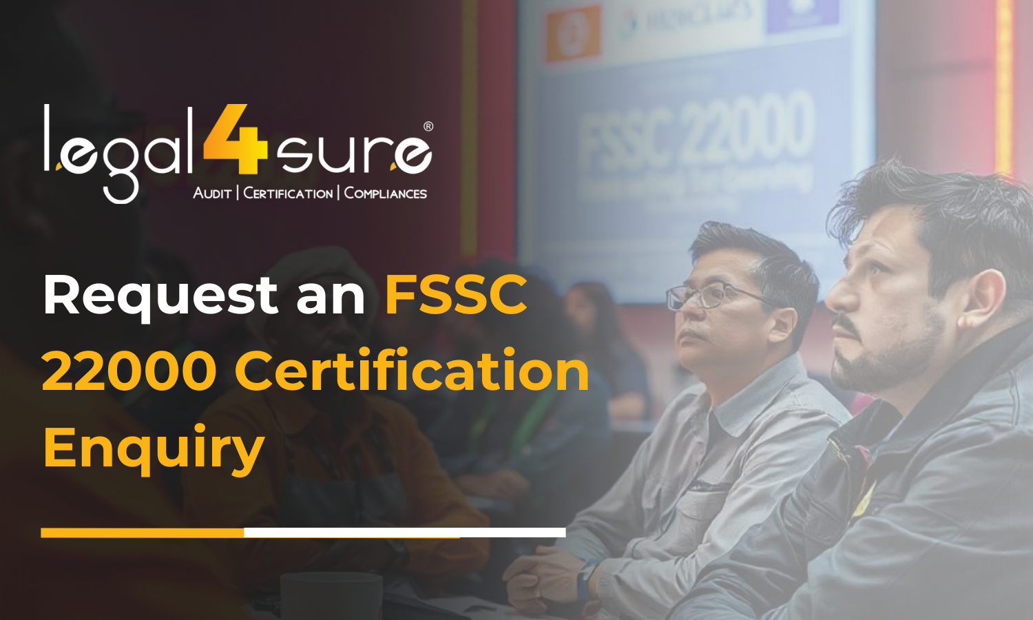 Request an FSSC 22000 Certification Enquiry