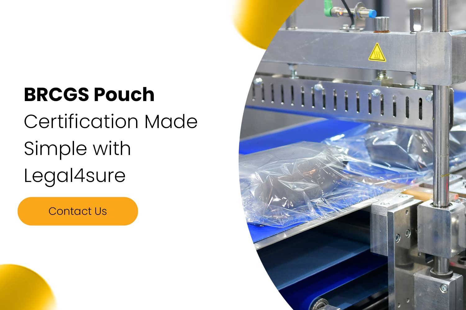 BRCGS Pouch Certification Made Simple with Legal4sure