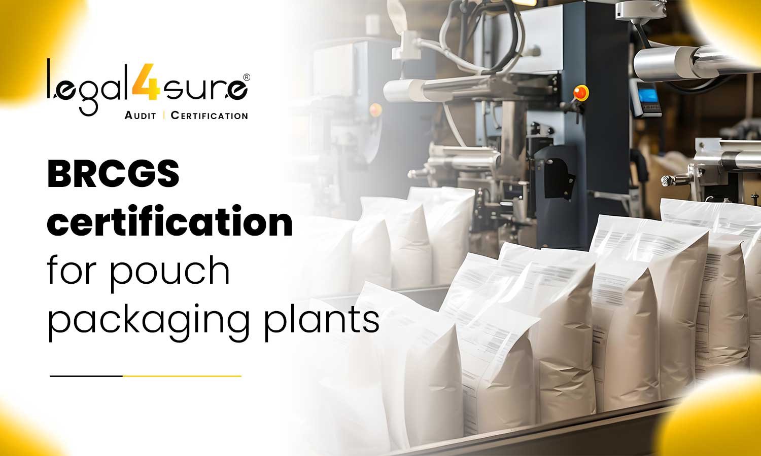 BRCGS certification for pouch packaging plants