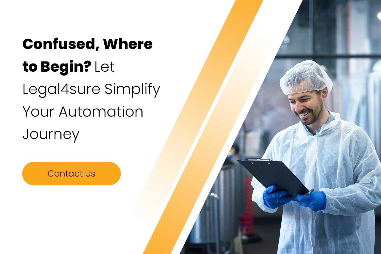 Confused, Where to Begin? Let Legal4sure Simplify Your Automation Journey