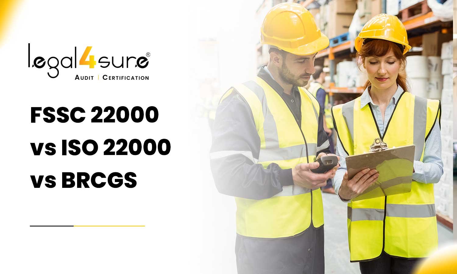 FSSC 22000 vs ISO 22000 vs BRCGS What’s Best for Your Plant