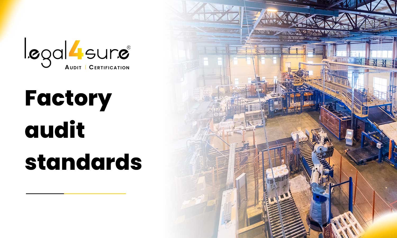 Factory audit standards