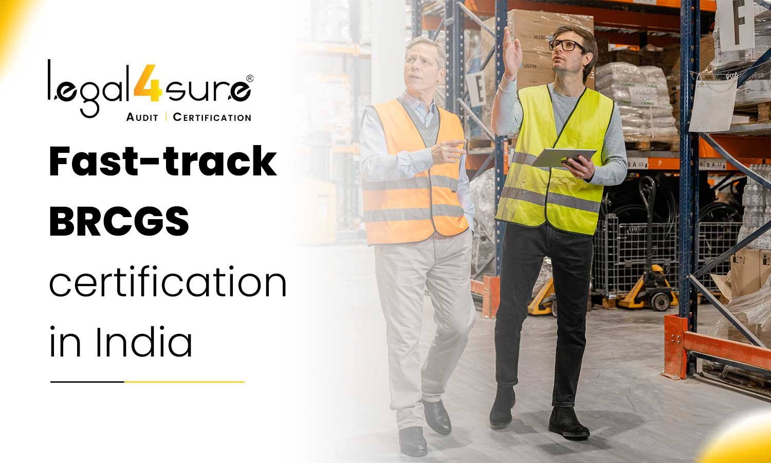 Fast-track BRCGS certification in India