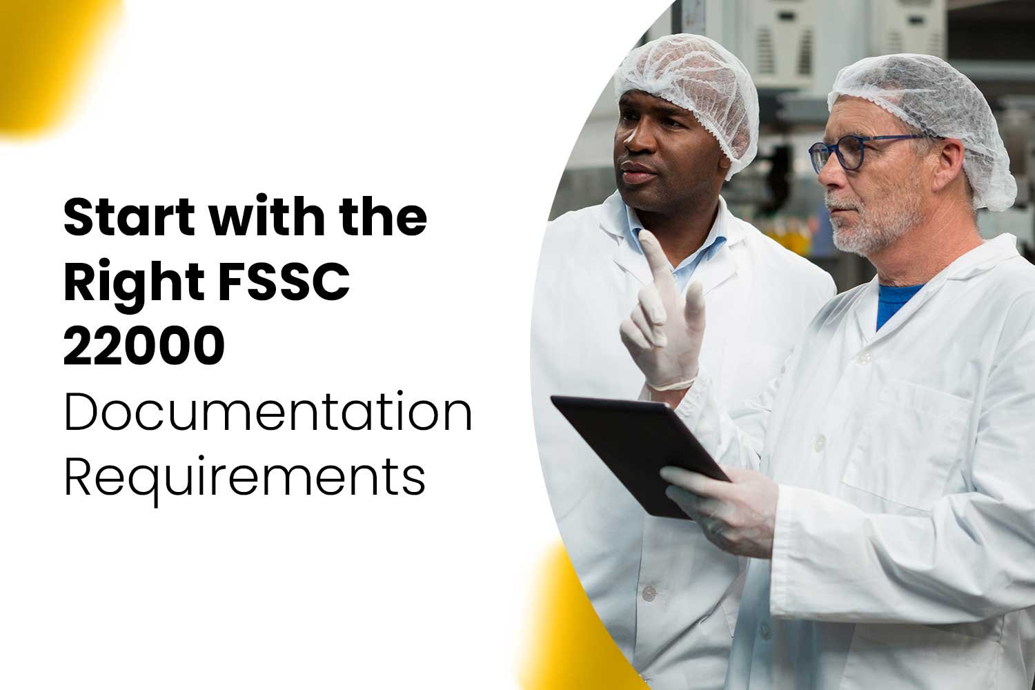 Start with the Right FSSC 22000 Documentation Requirements 2