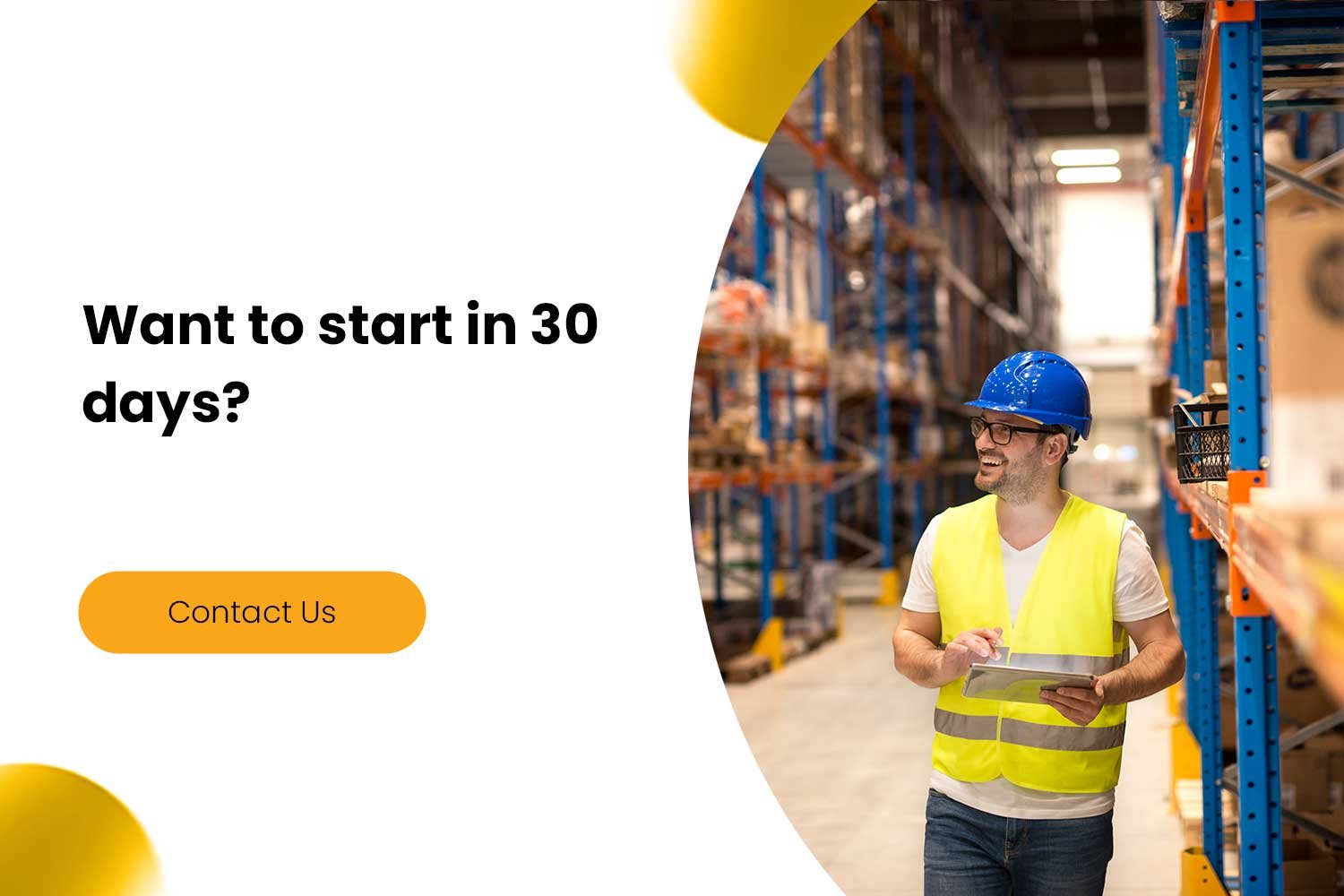 Want to start in 30 days?  