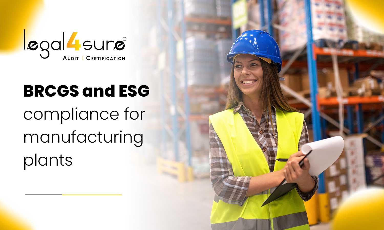 BRCGS & ESG Compliance How Your Plant Can Meet 2025 Global Buyer Demands