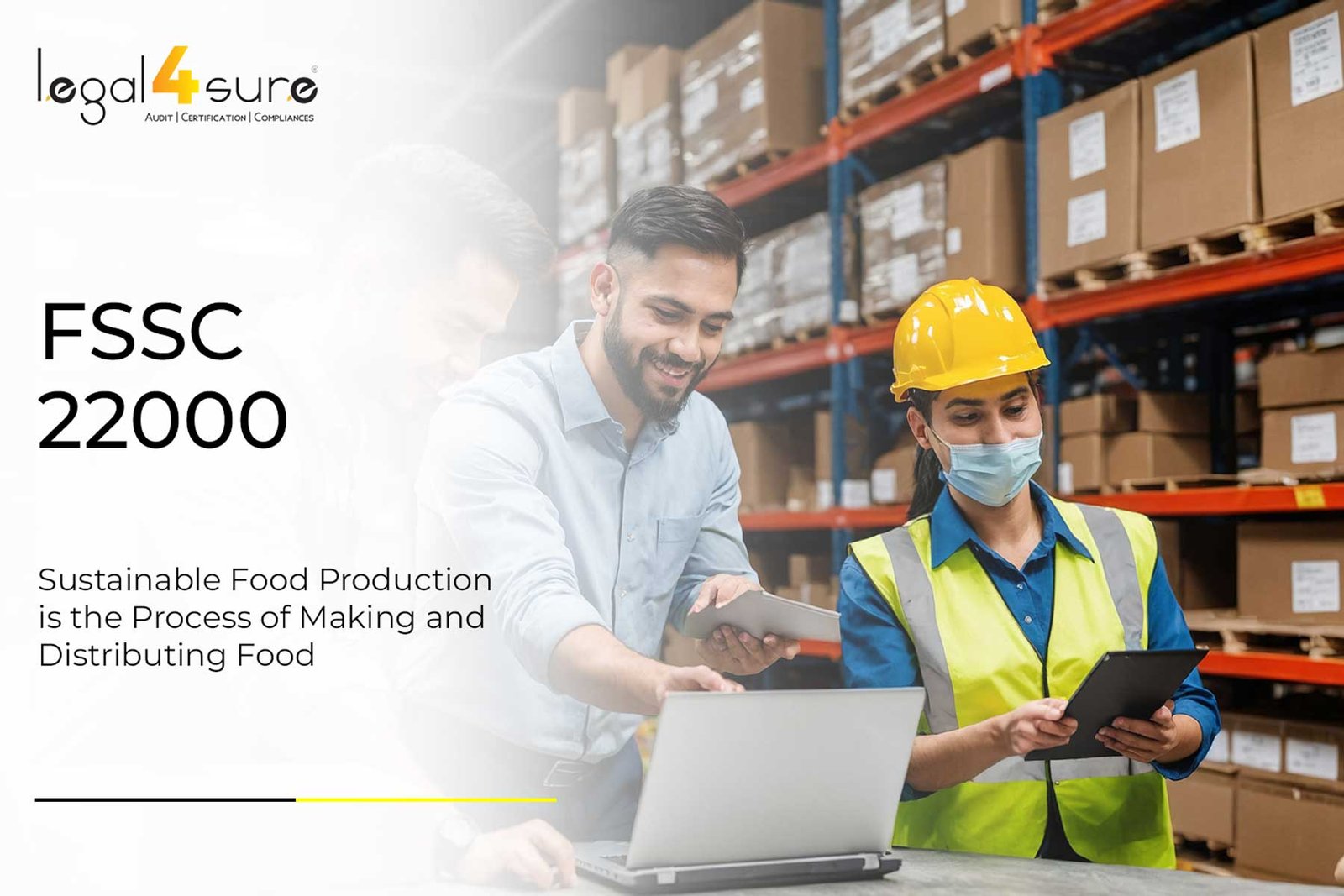 Role of FSSC 22000 in Supporting Sustainable Food Production