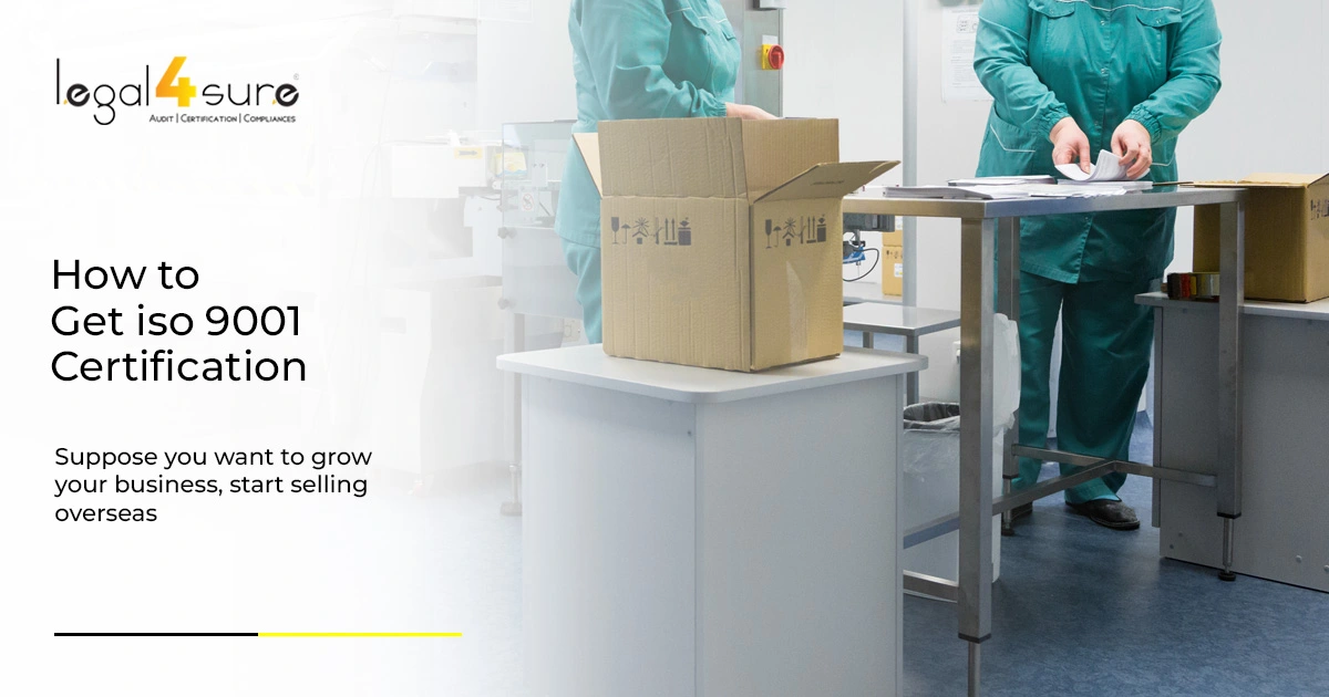 How to Get ISO 9001 Certification in India