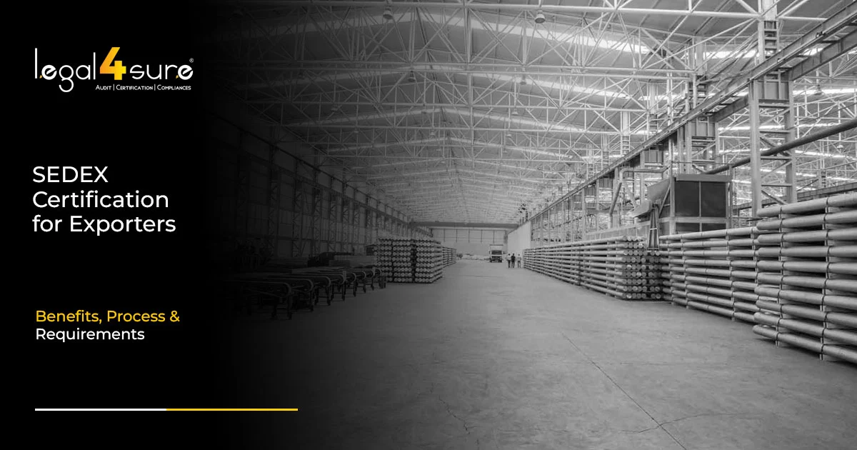 SEDEX Certification for Exporters: Benefits, Process & Requirements