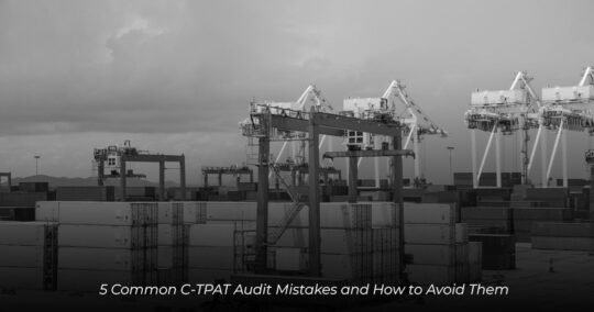 C-TPAT audit 