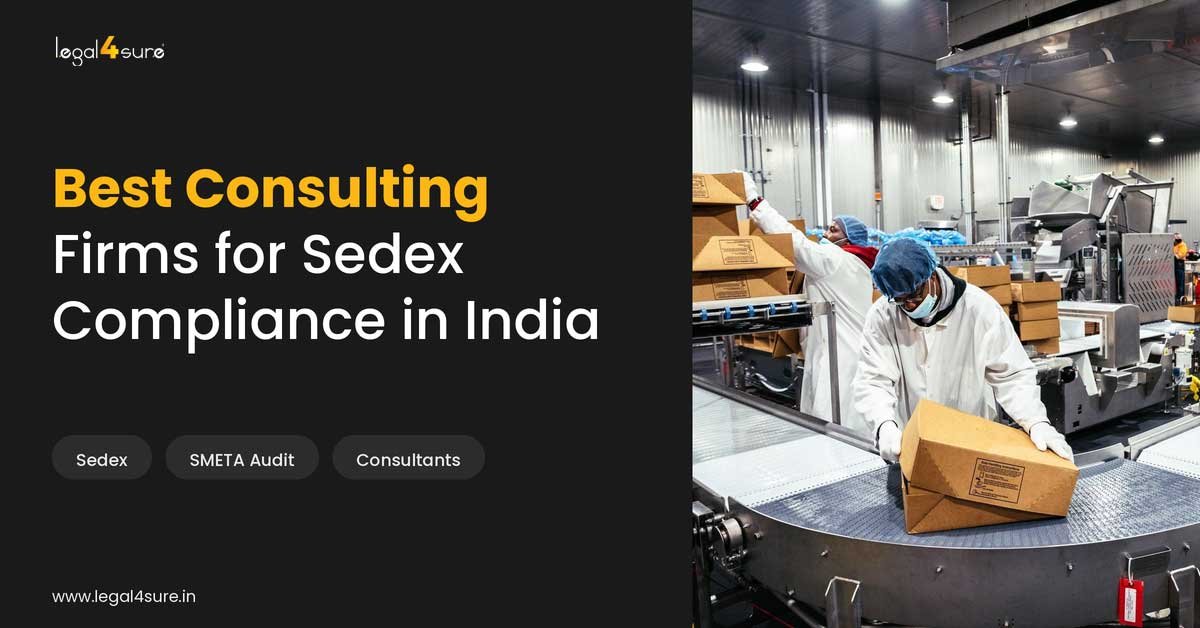 Best Consulting Firms for Sedex Compliance in India.jpg